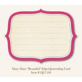 My Mind's Eye - Mary Mary - Beautiful - Edged Journaling Card