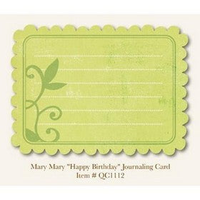 My Mind's Eye - Happy Birthday - Journaling Card - Mary Mary
